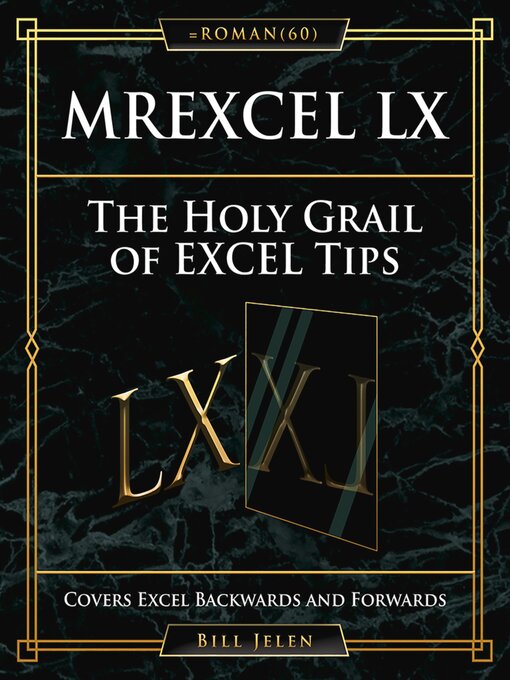 Title details for MrExcel LX the Holy Grail of Excel Tips by Bill Jelen - Wait list
